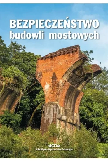 Bezpieczeństwo budowli mostowych