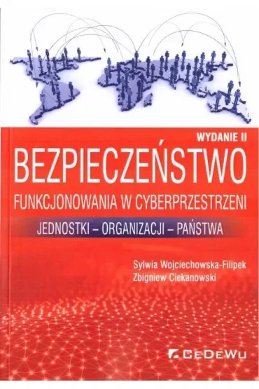 Bezpieczeństwo funkcjonowania w cyberprzestrzeni