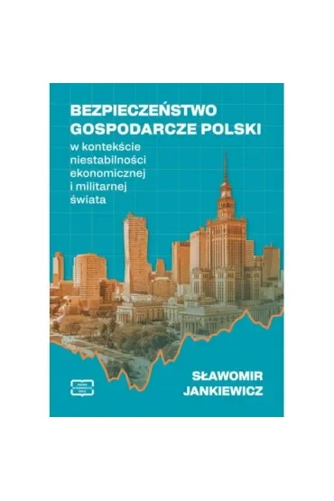 Bezpieczeństwo gospodarcze Polski