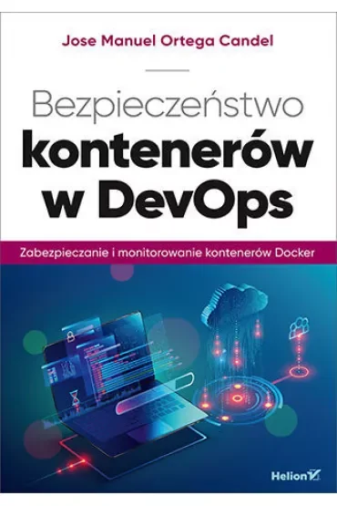 Bezpieczeństwo kontenerów w DevOps