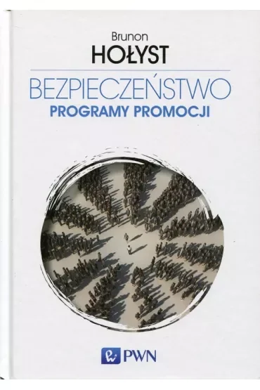 Bezpieczeństwo Tom 5 Programy promocji