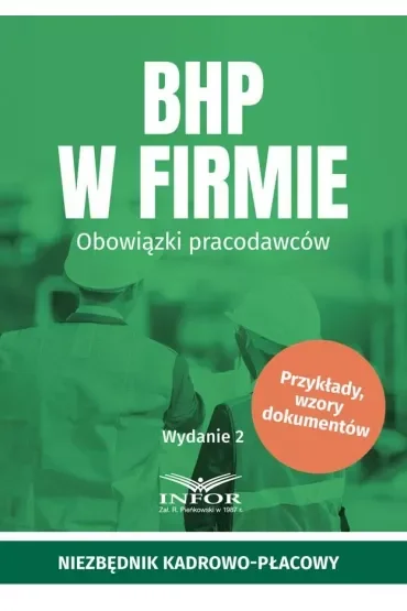 BHP w firmie. Obowiązki pracodawców
