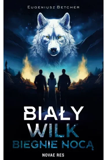 Biały wilk biegnie nocą