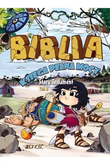 Biblia. Księga pełna mocy. Stary Testament. Tom 2