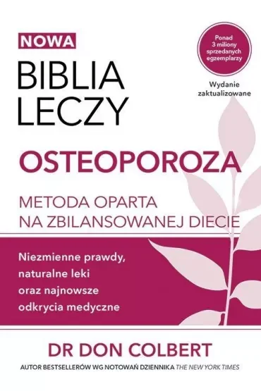 Osteoporoza. Biblia leczy