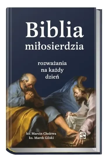 Biblia miłosierdzia - rozważania na każdy dzień