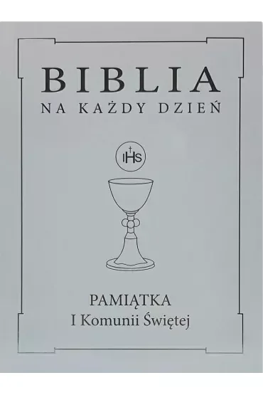 Biblia na każdy dzień. Komunia, srebro