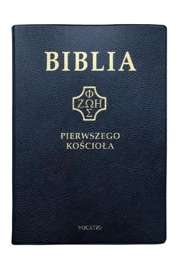 Biblia pierwszego Kościoła granatowa