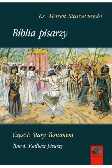 Biblia pisarzy cz.1 Stary Testament. Tom 4