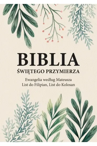Biblia Świętego Przymierza