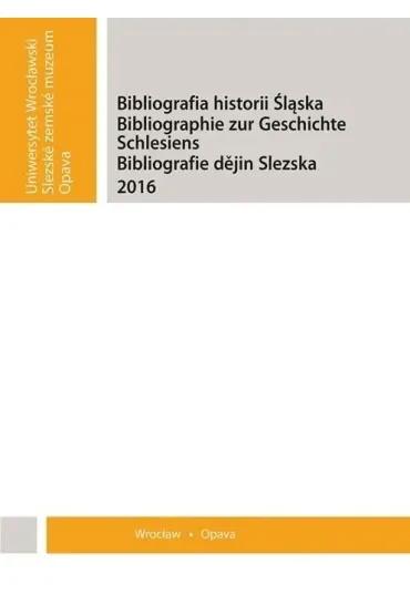 Bibliografia historii Śląska 2017
