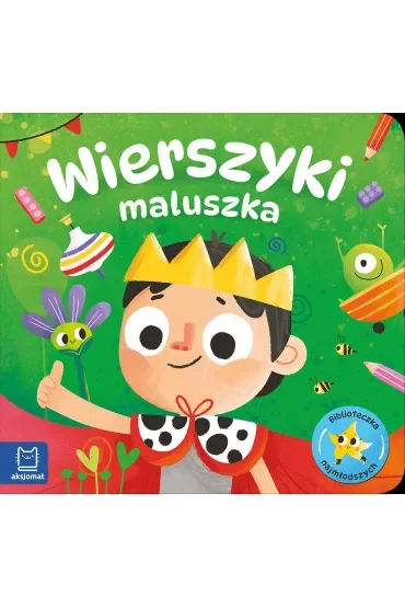 Wierszyki maluszka. Biblioteczka najmłodszych