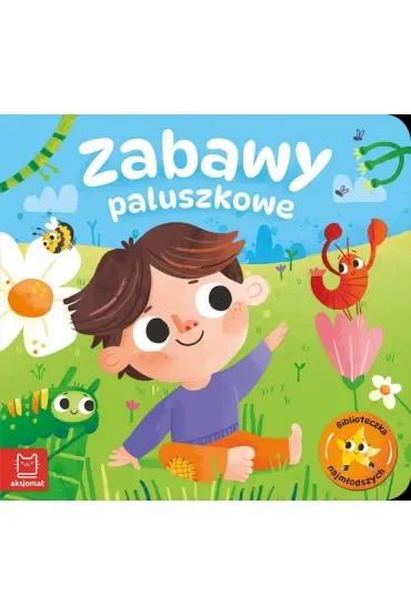Zabawy paluszkowe. Biblioteczka najmłodszych