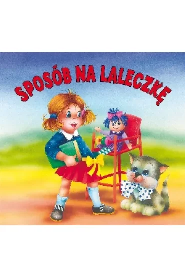 Sposób na laleczkę. Biblioteczka niedźwiadka