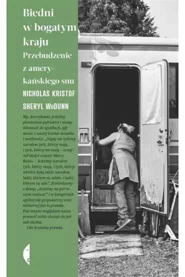 Biedni w bogatym kraju. Przebudzenie z amerykańskiego snu