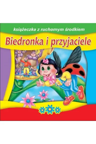 Książeczka do czytania z ruchomym środkiem - Biedronka i przyjaciele (14 str.)