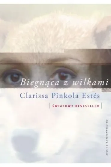 Biegnąca z wilkami