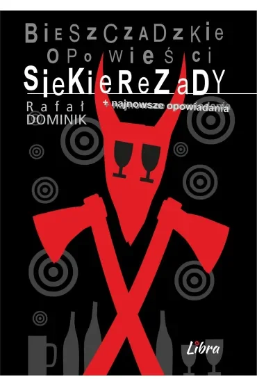 Bieszczadzkie opowieści Siekierezady