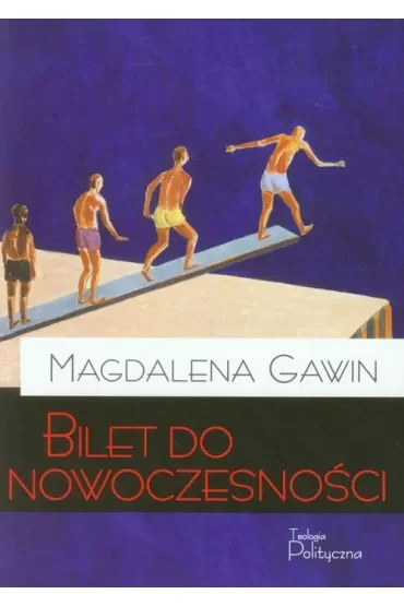 Bilet do nowoczesności