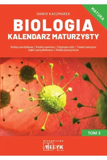 Biologia Kalendarz Maturzysty Tom 3