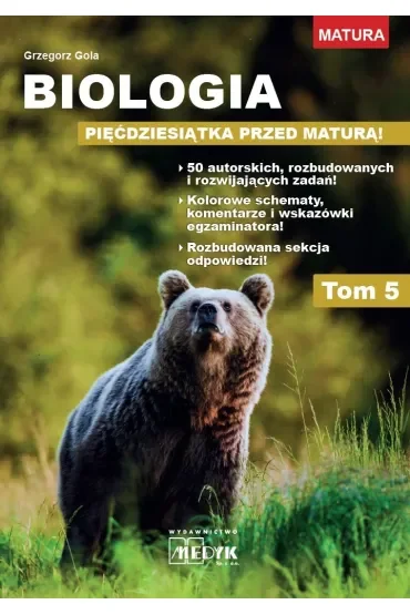 Biologia pięćdziesiątka przed maturą Tom 5