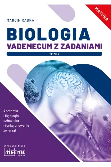 Biologia Vademecum z zadaniami Tom 2.