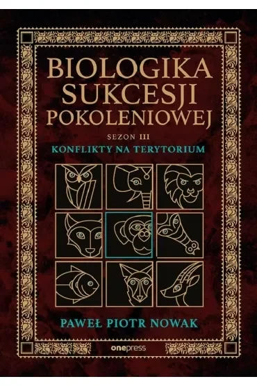 Biologika Sukcesji Pokoleniowej. Sezon 3. Konflikty na terytorium