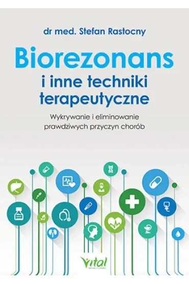 Biorezonans i inne techniki terapeutyczne