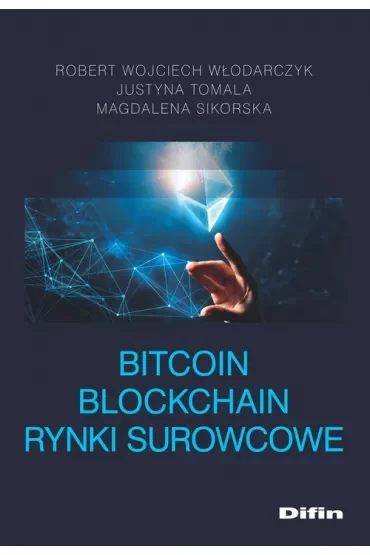 Bitcoin blockchain rynki surowcowe
