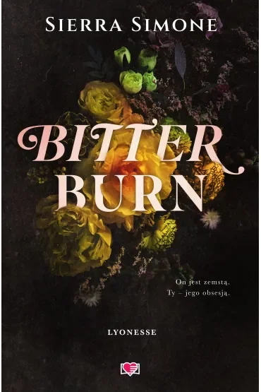 Bitter Burn. Lyonesse. Tom 3