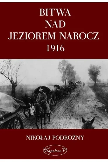 Bitwa nad Jeziorem Narocz 1916