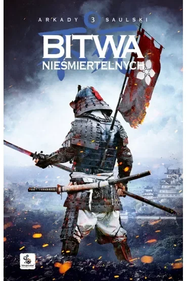 Bitwa nieśmiertelnych. Zapiski stali. Tom 3