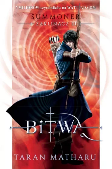 Bitwa. Summoner Zaklinacz. Tom 3