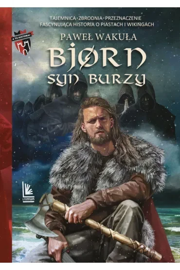 Bjorn. Syn burzy. A to historia! Tom 1