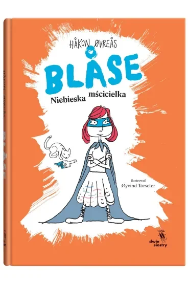 Blase. Niebieska mścicielka