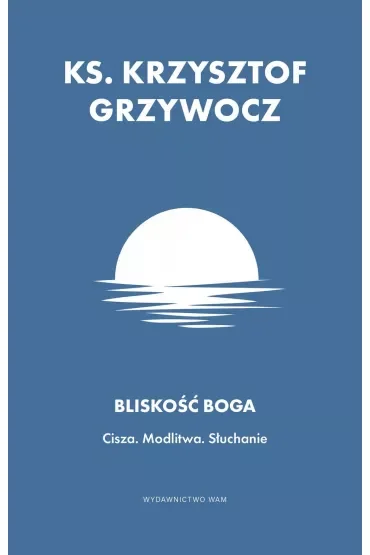 Bliskość Boga