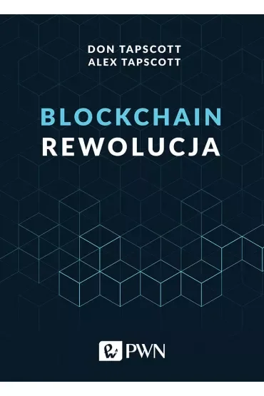 Blockchain. Rewolucja