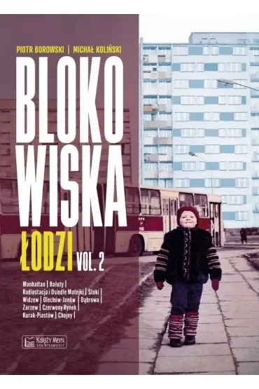 Blokowiska Łodzi vol. 2