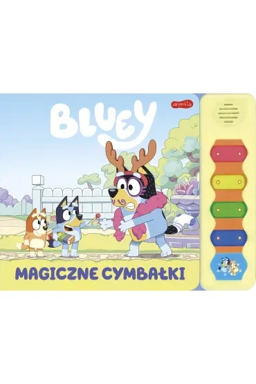 Bluey. Magiczne cymbałki. Książeczka z dźwiękami