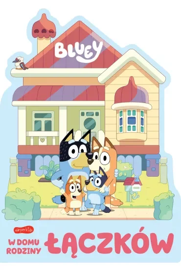 Bluey. W domu rodziny Łączków. Książeczki kartonowe
