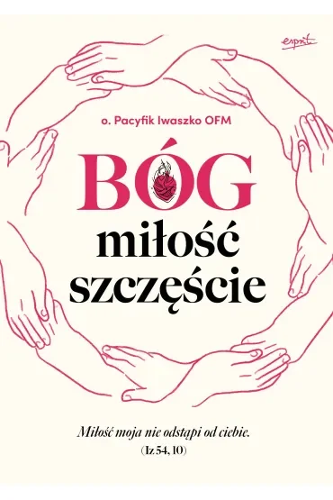 Bóg, miłość, szczęście