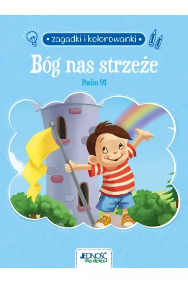 Zagadki i kolorowanki. Bóg nas strzeże. Psalm 91