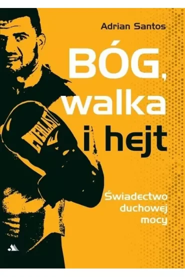 Bóg, walka i hejt