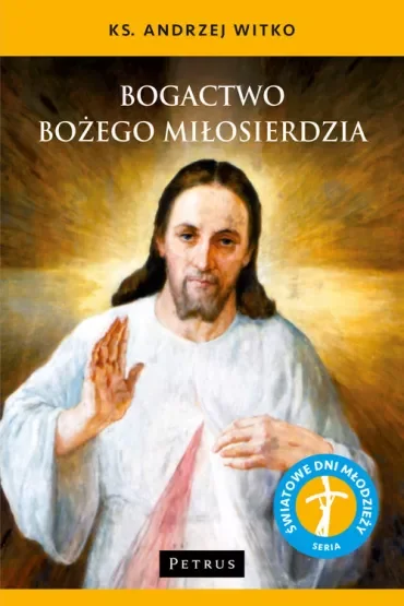 Bogactwo Miłosierdzia Bożego