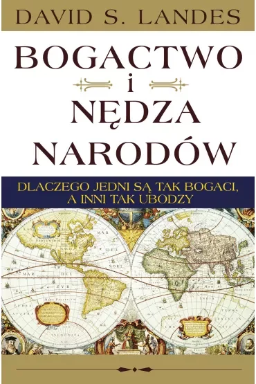 Bogactwo i nędza narodów