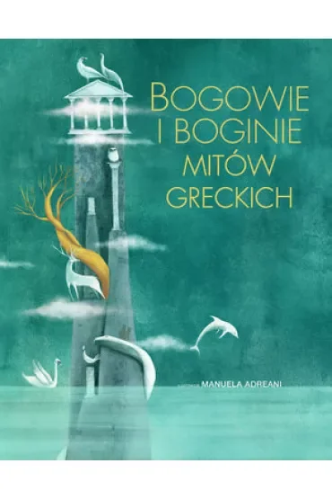 Bogowie i boginie mitów greckich
