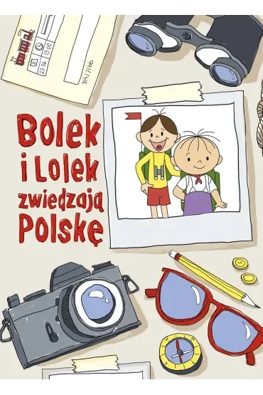 Bolek i Lolek zwiedzają Polskę