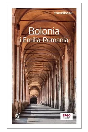 Bolonia i Emilia-Romania. Travelbook