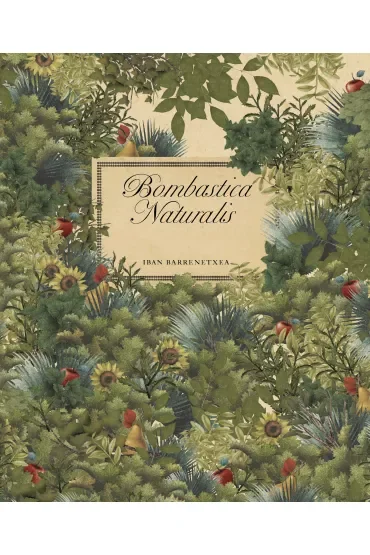 Bombastica Naturalis
