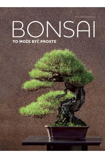 Bonsai to może być proste